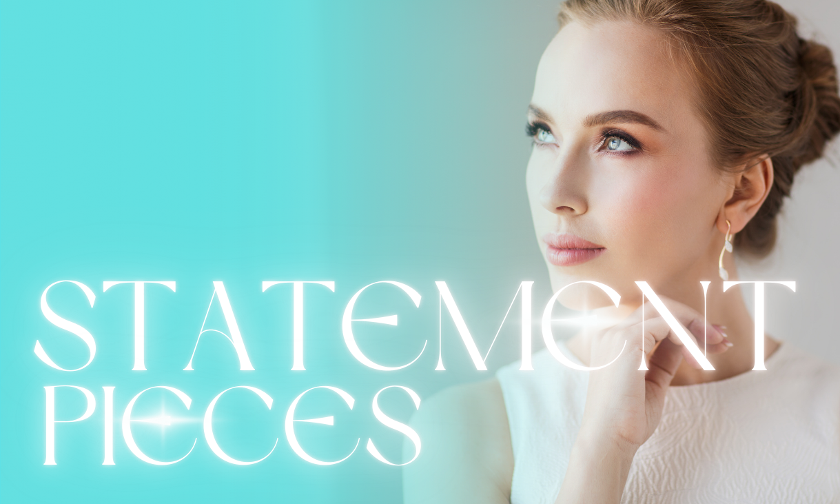 STATEMENT PIECES